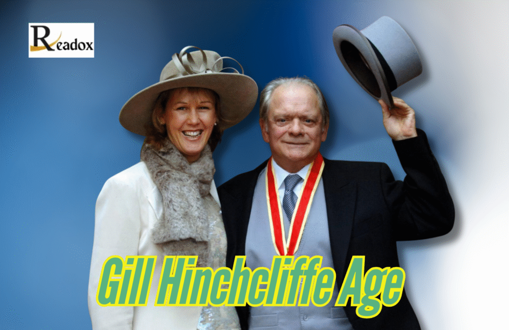 Uncovering Gill Hinchcliffe Age: A Glimpse into Her Height, Career, Personal Life, Children, and Marriage to David Jason