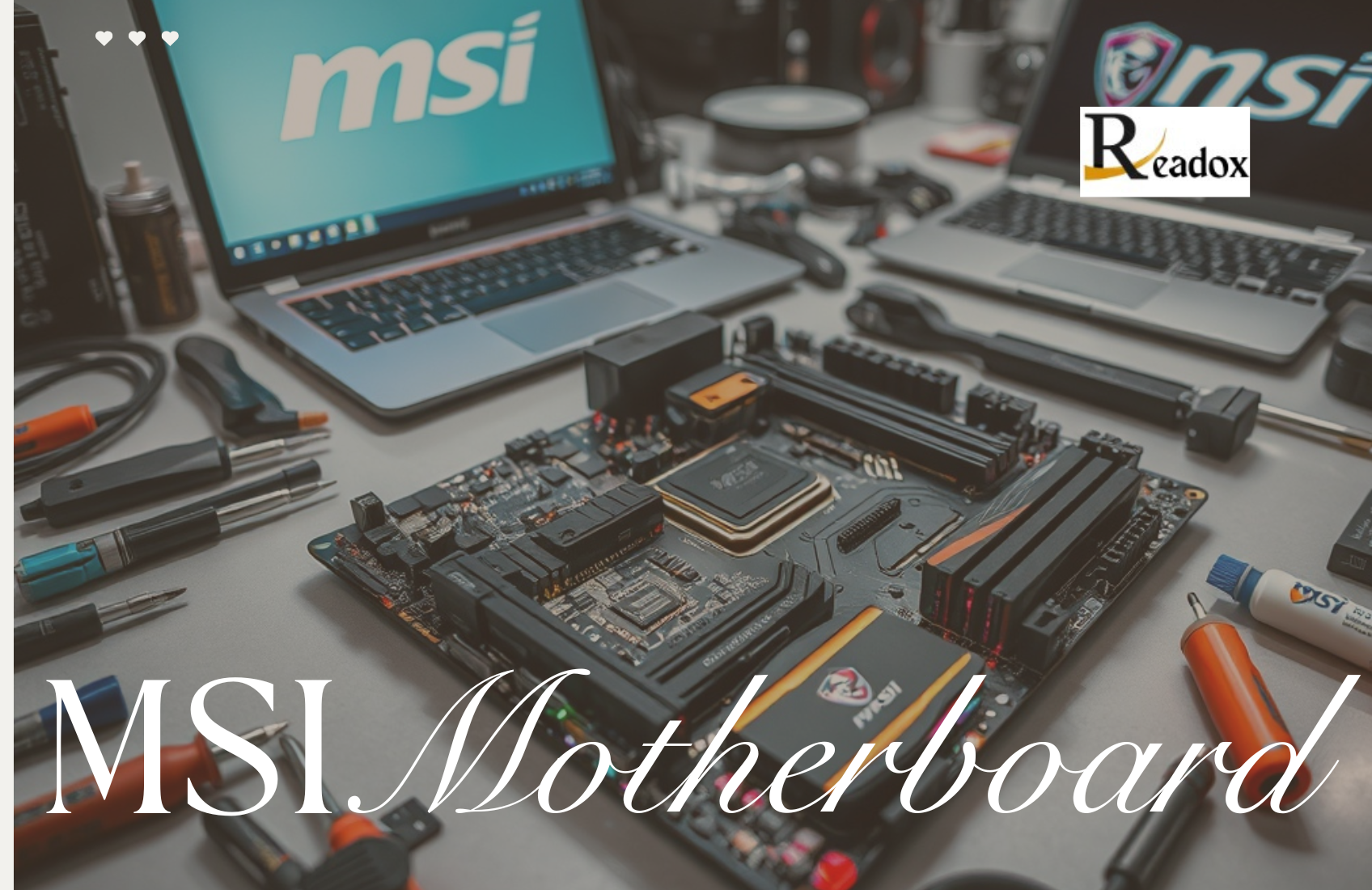 Everything You Need to Know About MSI Motherboards: Expert Reviews, Performance Tests, Gaming Features, Installation Tips, and Much More