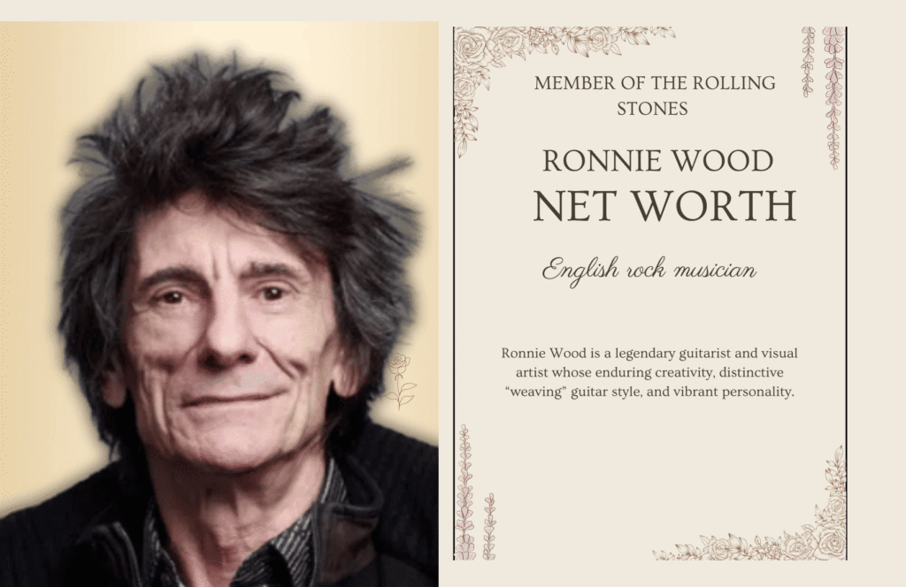Ronnie Wood Net Worth: A Complete and Unique Guide to His Rock Music, Family Life, Persona, Lifestyle, Achievements, and More Info